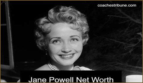 Jane Powell Net Worth
